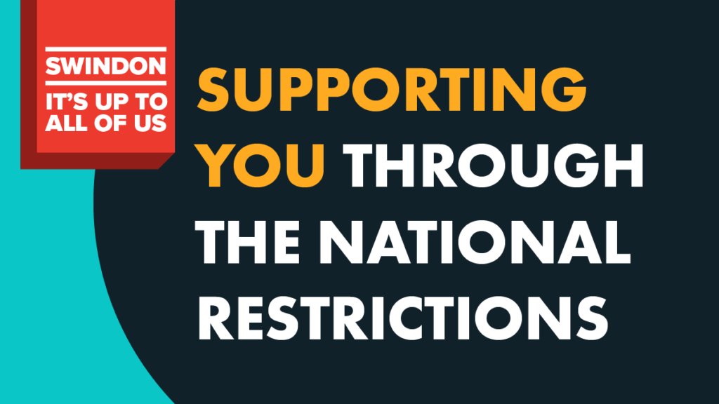 Supporting you through the national restrictions poster
