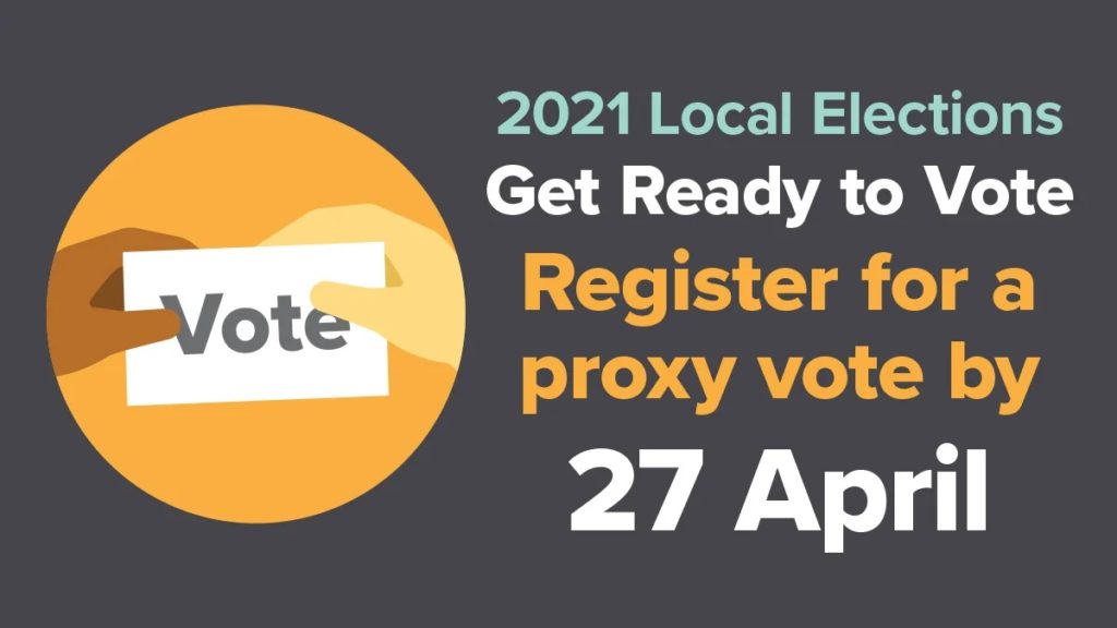 You still have time to apply for a proxy vote for the local elections poster